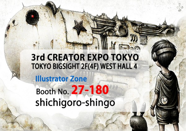 3rd CREATOR EXPO TOKYO - shichigoro-shingo - Illustrator Zone - Booth No. 27-180