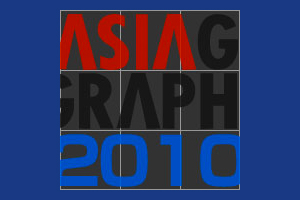 ASIAGRAPH 2010