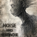 noise and headache